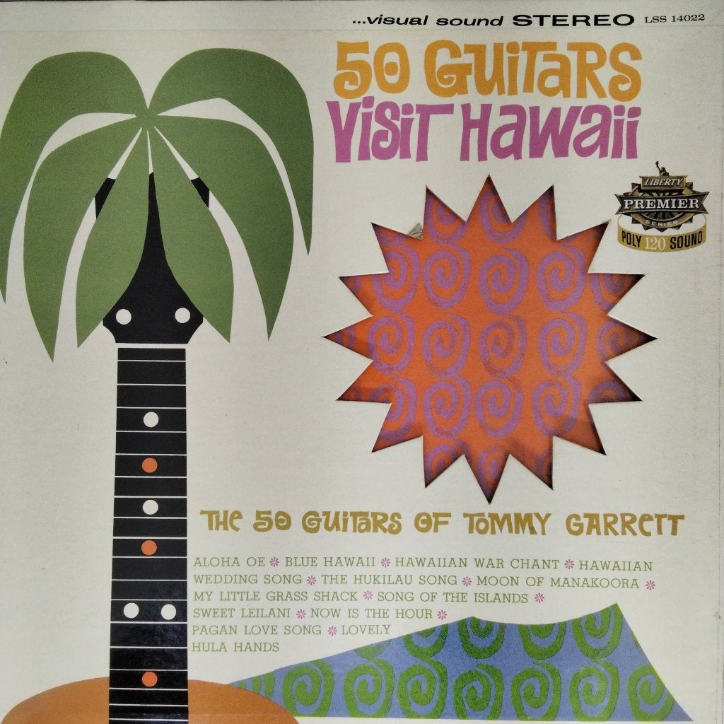 The 50 Guitars of Tommy Garrett - 50 Guitars Visit Hawaii (Vinyl)
