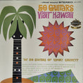 The 50 Guitars of Tommy Garrett - 50 Guitars Visit Hawaii (Vinyl)