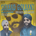 Bhai Gopal Singh Ragi, Bhai Tarlochan Singh Ragi - Shabad Gurbani (Vinyl)
