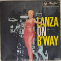 Mario Lanza - Lanza on B'way (Vinyl)