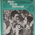 Chitragupta - Main Chup Rahungi (Vinyl)