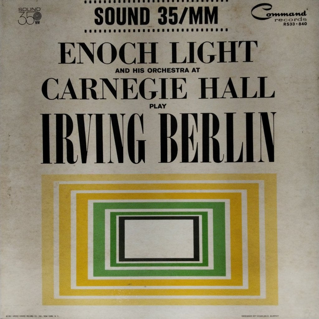 Enoch Light - Enoch Light and His Orchestra at Carnegie Hall Play Irving Berlin (Vinyl)