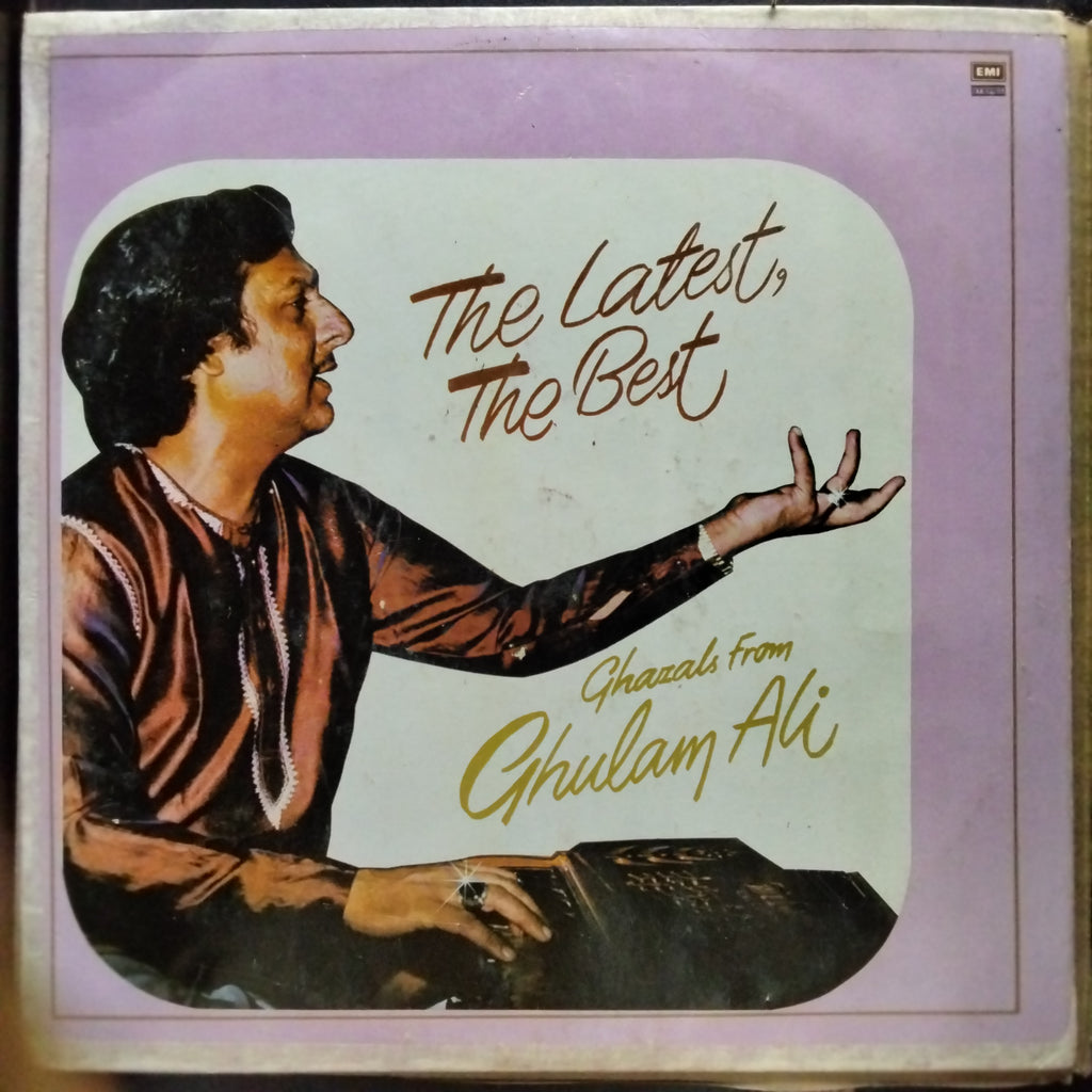 Ghulam Ali  - The Latest, The Best Ghazals From Ghulam Ali (Vinyl)