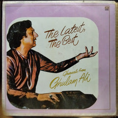 Ghulam Ali  - The Latest, The Best Ghazals From Ghulam Ali (Vinyl)