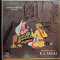 K. L. Saigal  - Memories Of Greatness Volume Three (The Golden Voice Of K. L. Saigal (Vinyl)
