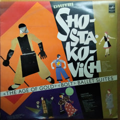 Dmitri Shostakovich - Bolshoi Theatre Orchestra, Brass Band Of The Zhukovsky Military Academy*, Maxim Shostakovich  - The Age Of Gold / Bolt (Ballet Suites (Vinyl)