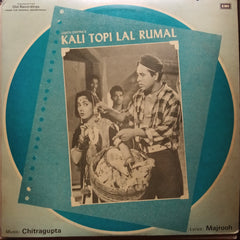 Chitragupta  - Kali Topi Lal Rumal (Vinyl)