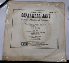 Laxmikant Pyarelal - Ooparwala Jane (45-RPM)
