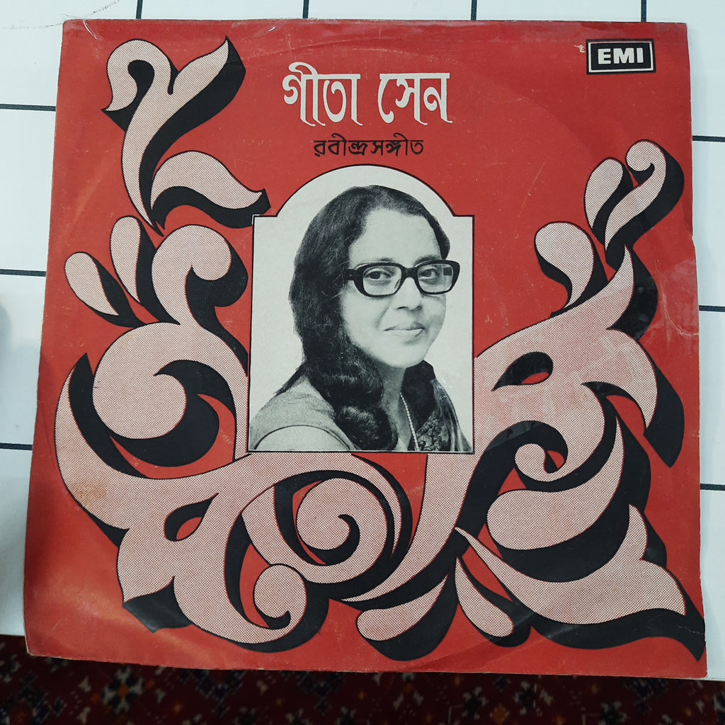 Geeta Sen - Songs of Rabindranath (45-RPM)