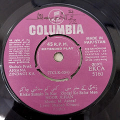 M. Ashraf - Afsana Zindagi Ka (45-RPM)