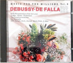 Claude Debussy / Manuel De Falla - Music For The Millions Vol. 6 (CD)