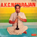 A.K.C.Natarajan - Clarionet Instrumental (Vinyl)