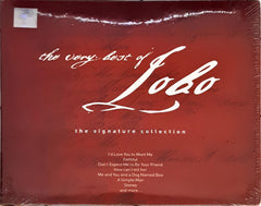 The Very Best Of Lobo - The Signature Collection (CD)