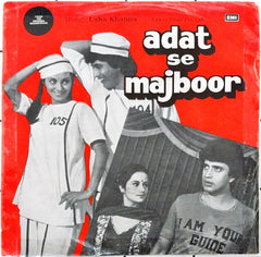Usha Khanna  - Adat Se Majboor (45-RPM)