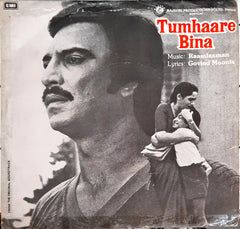 Raamlaxman*, Govind Moonis -  Tumhaare Bina (45-RPM)