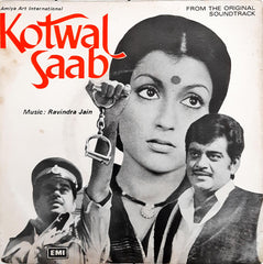 Ravindra Jain  - Kotwal Saab (45-RPM)
