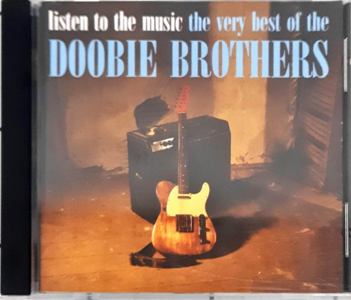 The Doobie Brothers -  Listen To The Music The Very Best Of The Doobie Brothers (CD)