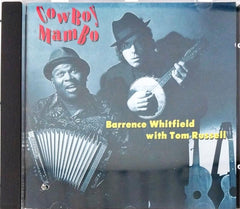 Barrence Whitfield With Tom Russell - Cowboy Mambo (CD)