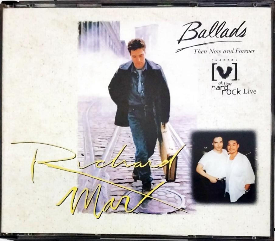 Richard Marx - Ballads (Then, Now And Forever) / Channel V At The Hard Rock Live (CD) (2)