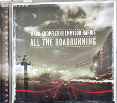 Mark Knopfler And Emmylou Harris - All The Roadrunning (CD)