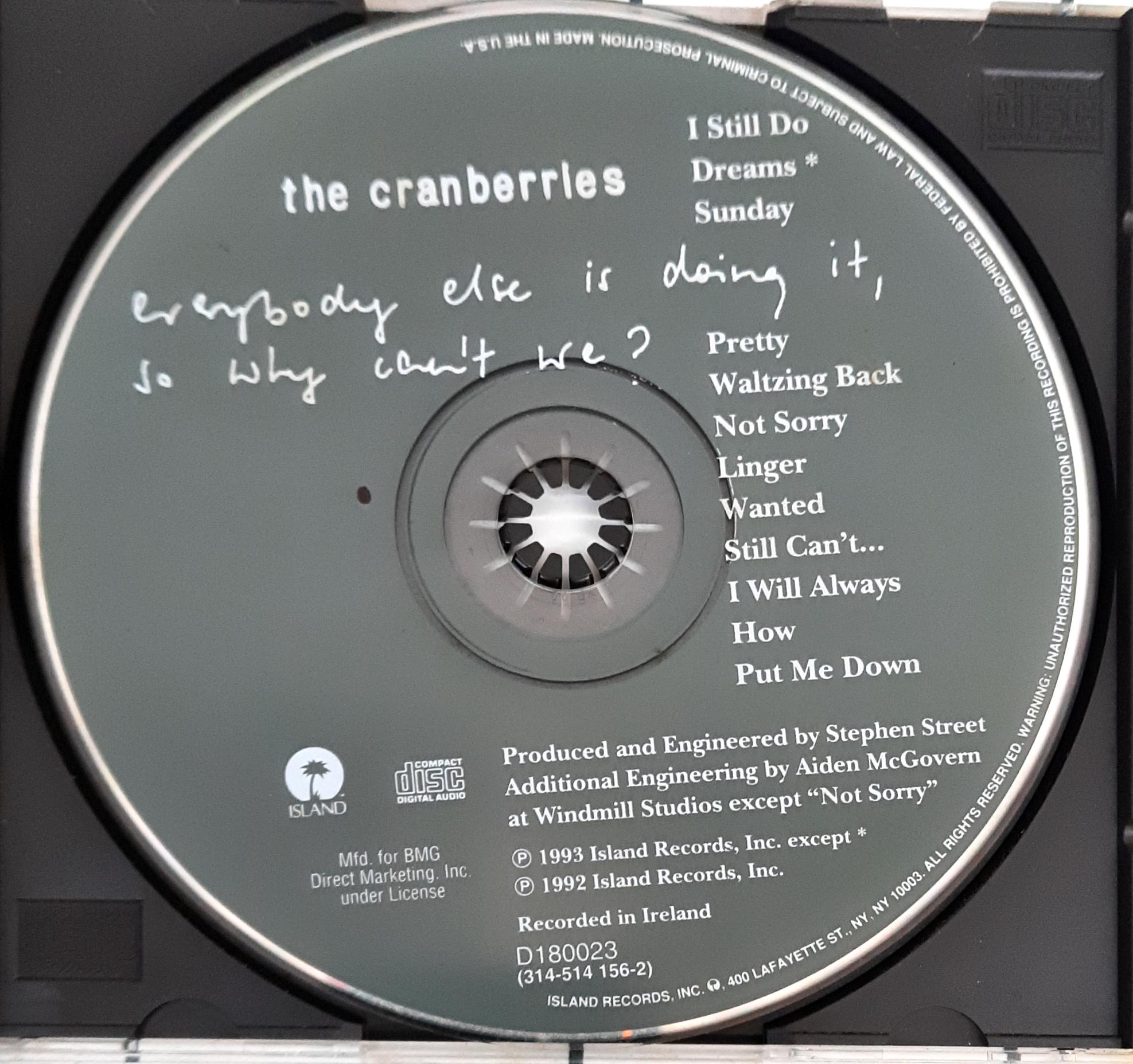 The Cranberries -  Everybody Else Is Doing It, So Why Can't We? (CD)