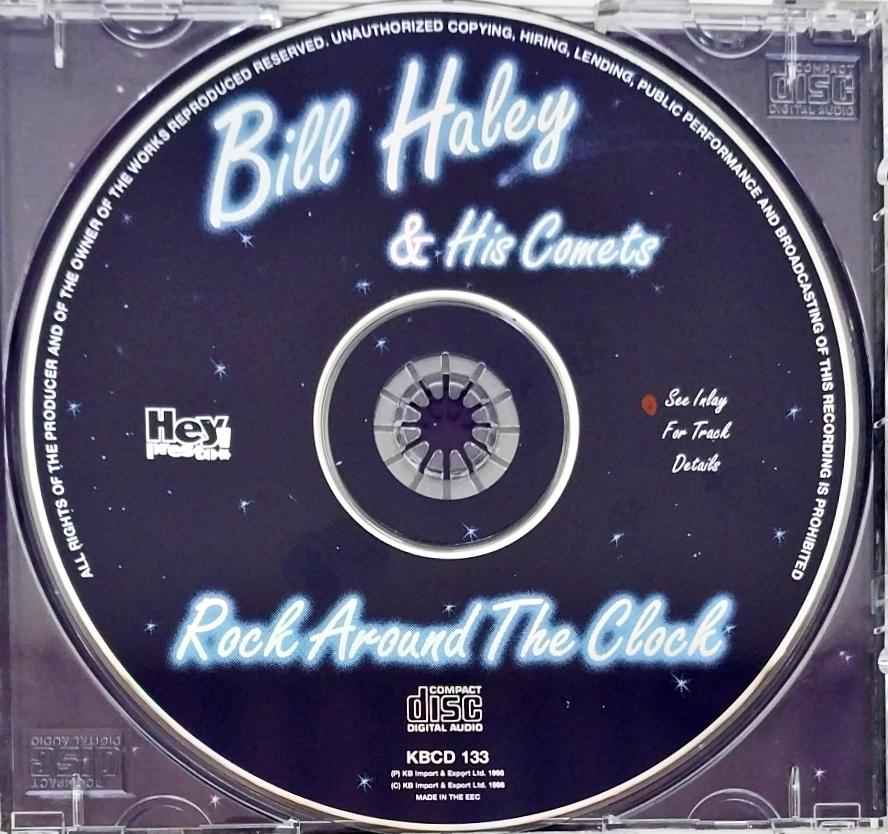 Bill Haley And His Comets - Rock Around The Clock (CD)