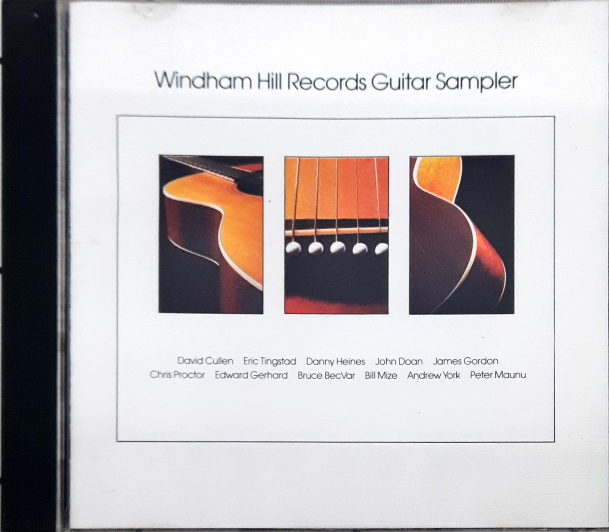 David Cullen / Eric Tingstad / Danny Heines / John Doan / James Gordon / Chris Proctor / Edward Gerhard / Bruce BecVar / Bill Mize / Andrew York / Peter Maunu  -  Windham Hill Records Guitar Sampler (CD)