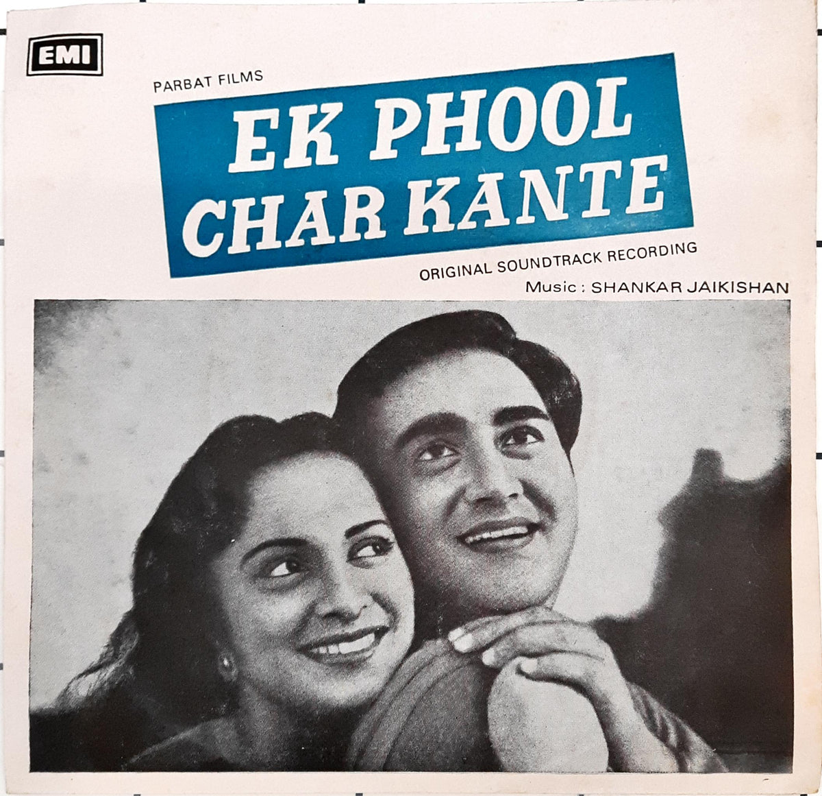 Shankar Jaikishan -  Ek Phool Char Kante (45-RPM)