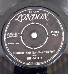 The G-Clefs - I Understand (Just How You Feel) (45-RPM)