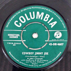 Alma Cogan With Geoff Love & His Orchestra And The Rita Williams Singers  - Cowboy Jimmy Joe (45-RPM)