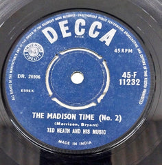 Ted Heath And His Music - The Madison Time (No. 1) (45-RPM)