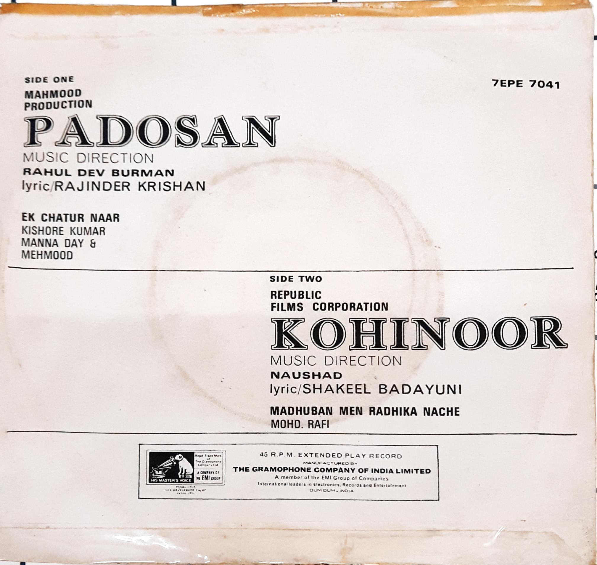 R. D. Burman / Naushad - Padosan / Kohinoor (45-RPM)