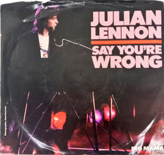 Julian Lennon - Say You're Wrong (45-RPM)