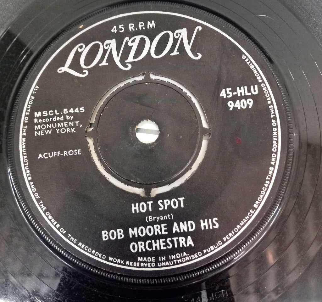 Bob Moore And His Orchestra  - Mexico / Hot Spot (45-RPM)