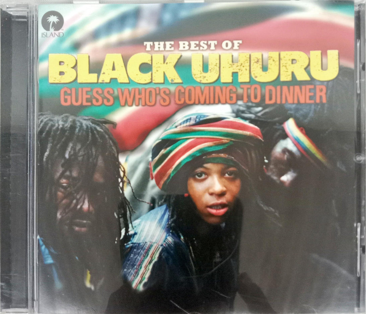 Black Uhuru – The Best Of Black Uhuru -  - Guess Who's Coming To Dinner (CD)