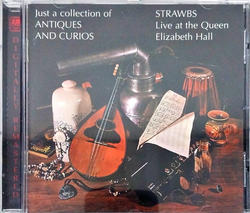 Strawbs - Just A Collection Of Antiques And Curios (CD)