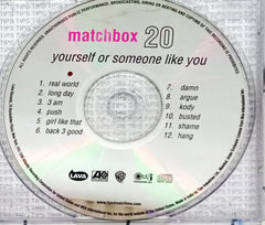 Matchbox 20 - Yourself Or Someone Like You (CD)