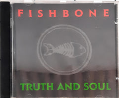 Fishbone -   Truth And Soul (CD)