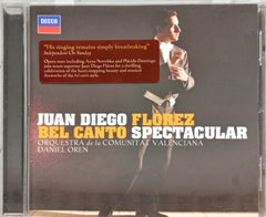 Juan Diego Florez  - Bel Canto Spectacular (CD)