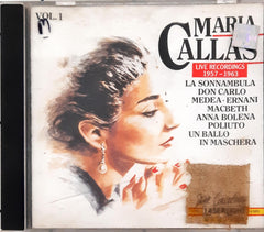 Maria Callas  - Vol. 1 [Live Recordings 1957 - 1963] (CD)