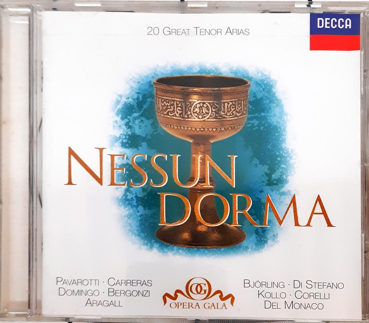 Giacomo Aragall, Carlo Bergonzi, Jussi Björling, José Carreras, Franco Corelli, Placido Domingo, René Kollo, Mario del Monaco, Luciano Pavarotti, Giuseppe di Stefano - Nessun Dorma: 20 Great Tenor Arias (CD)