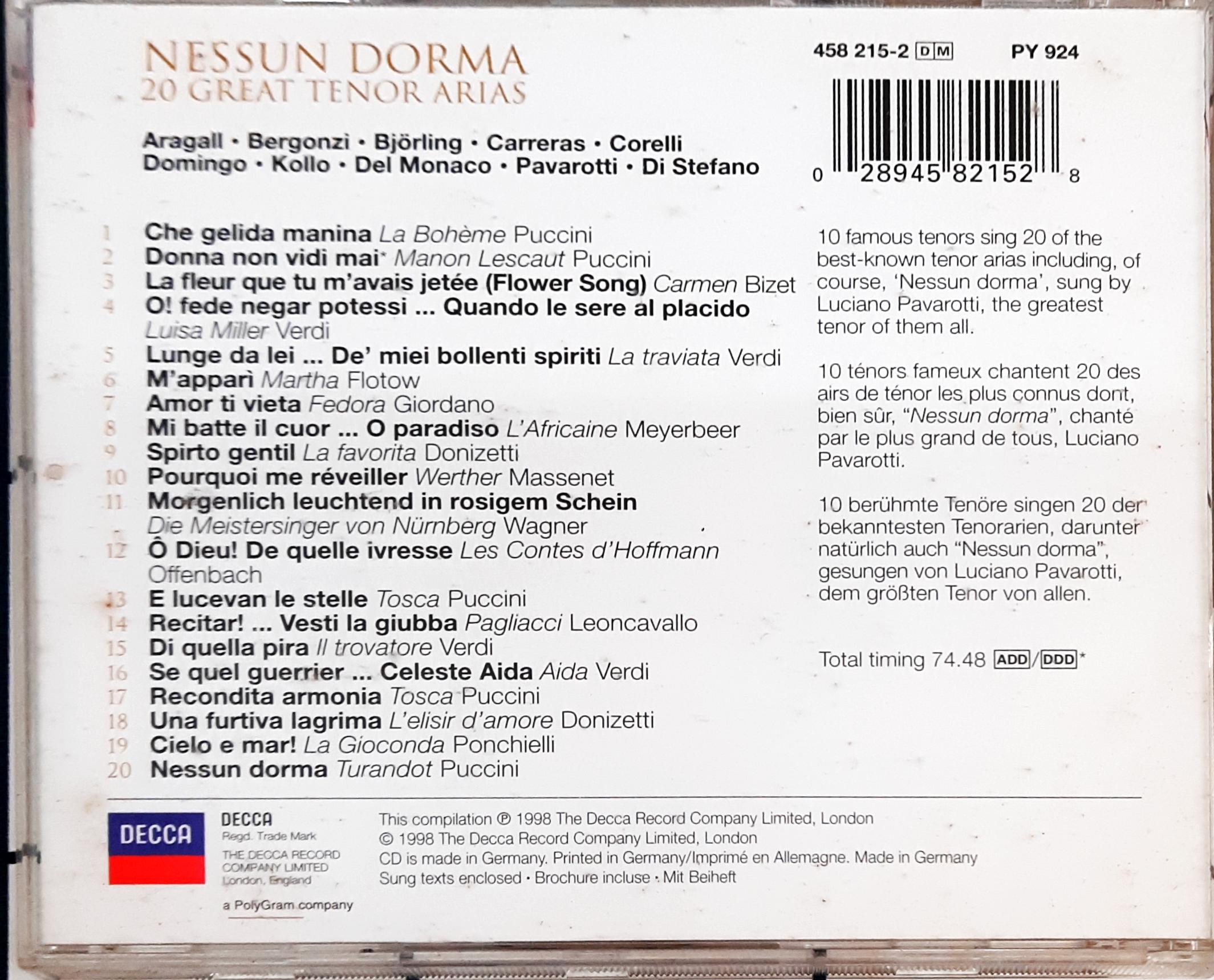 Giacomo Aragall, Carlo Bergonzi, Jussi Björling, José Carreras, Franco Corelli, Placido Domingo, René Kollo, Mario del Monaco, Luciano Pavarotti, Giuseppe di Stefano - Nessun Dorma: 20 Great Tenor Arias (CD)