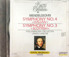 Felix Mendelssohn*, Philharmonia Orchestra, Janos Sandor  - The World Of The Symphony (CD 2 (CD)