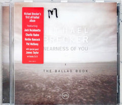 Michael Brecker - Nearness Of You (The Ballad Book)  (CD)