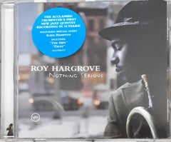 Roy Hargrove - Nothing Serious (CD)