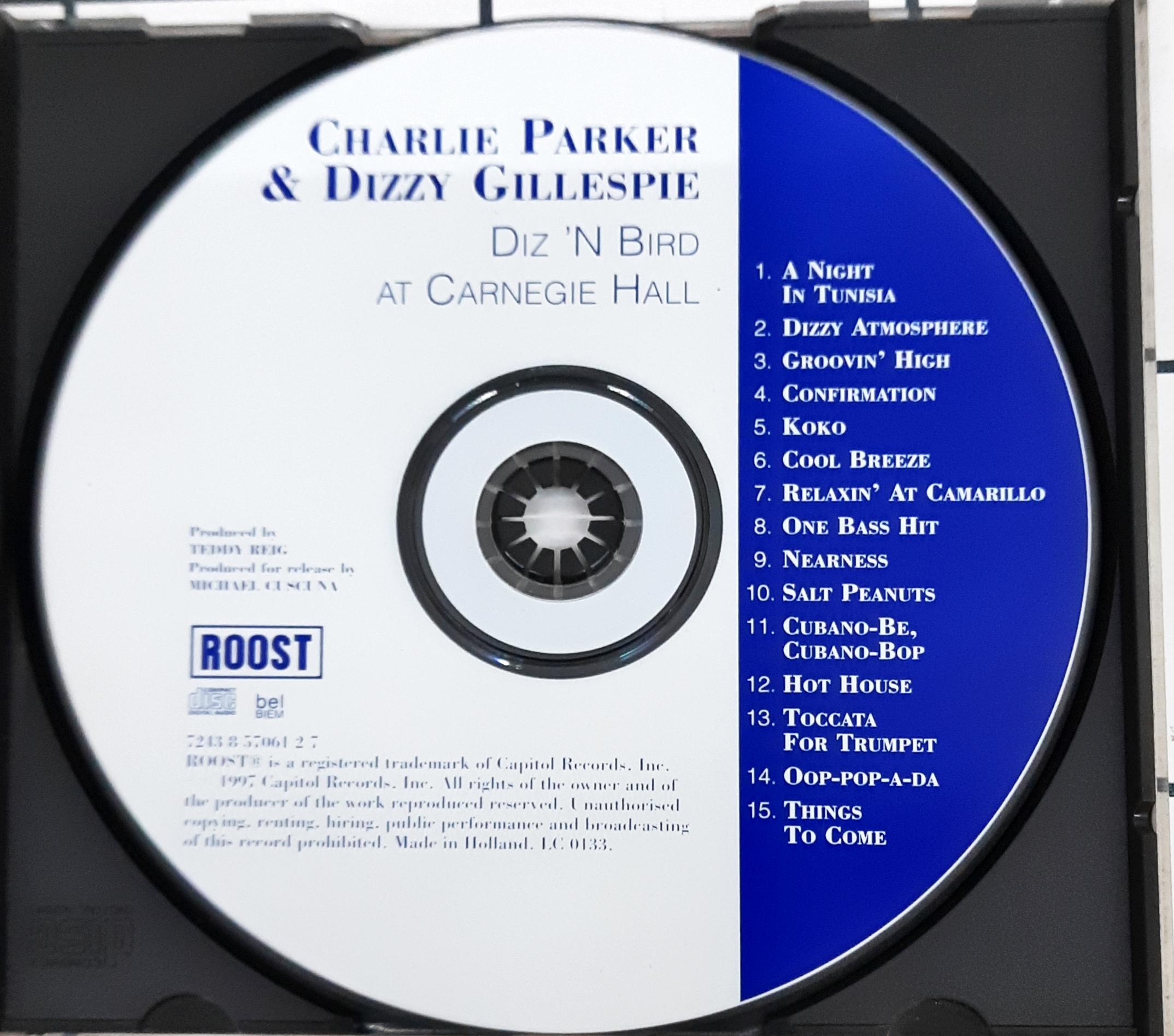 Charlie Parker & Dizzy Gillespie - Diz 'N Bird At Carnegie Hall (CD)