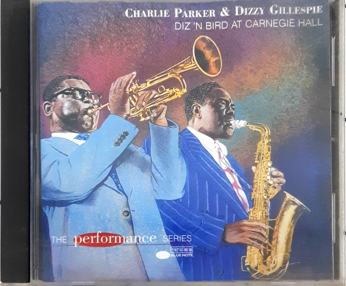 Charlie Parker & Dizzy Gillespie - Diz 'N Bird At Carnegie Hall (CD)