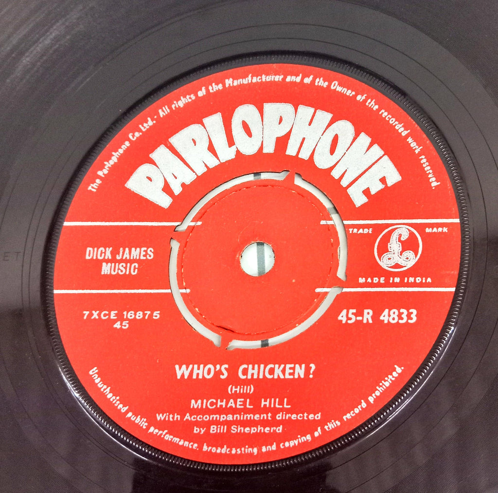 Michael Hill  -  Who's Chicken (45-RPM)