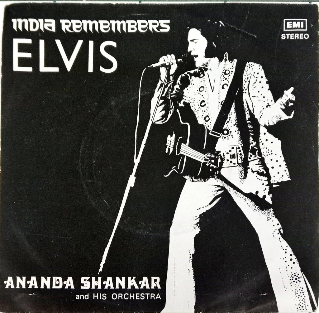 Ananda Shankar And His Orchestra -  India Remembers Elvis (45-RPM)