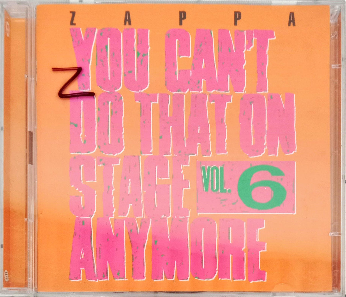 Zappa - You Can't Do That On Stage Anymore Vol. 6 (CD)